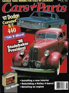 CARS & PARTS 1996 JUNE - '67 DODGE CORONET R/T 440, '56 T-BIRD, '36 STDEBAKER